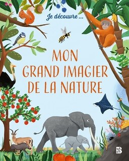 Front cover_Mon grand imagier de la nature