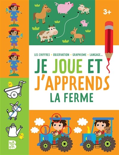 Couverture_La ferme : je joue et j'apprends, 3+ : les chiffres, observation, graphisme, langage...