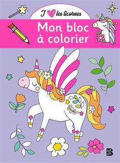 Front cover_J'aime les licornes : mon bloc à colorier