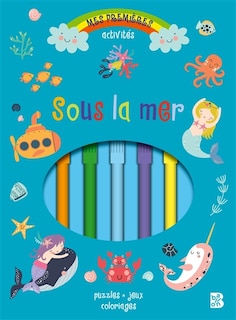 Front cover_Sous la mer : puzzles, jeux, coloriages