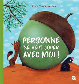Couverture_Personne ne veut jouer avec moi !