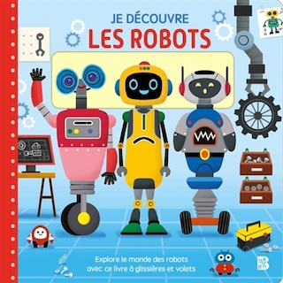 Couverture_Je d&eacute;couvre les robots