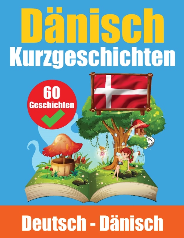 Front cover_Kurzgeschichten auf Dänisch Dänisch und Deutsch Nebeneinander