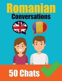 Front cover_Conversations in Romanian English and Romanian Conversations Side by Side