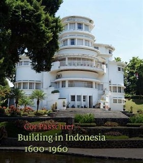 Front cover_Building in Indonesia, 1600-1960