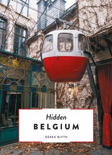 Front cover_Hidden Belgium, Updated & Revised 1/15/21
