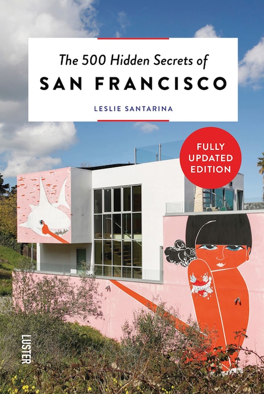Front cover_The 500 Hidden Secrets of San Francisco