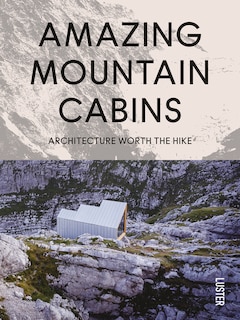 Front cover_Amazing Mountain Cabins