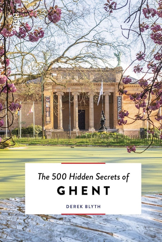 Front cover_The 500 Hidden Secrets of Ghent