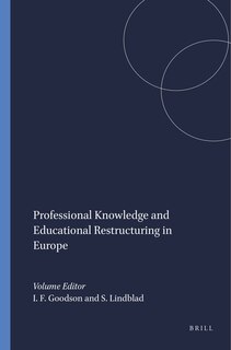 Couverture_Professional Knowledge and Educational Restructuring in Europe