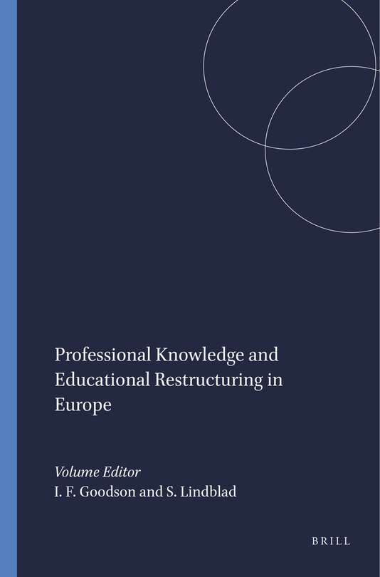 Couverture_Professional Knowledge and Educational Restructuring in Europe