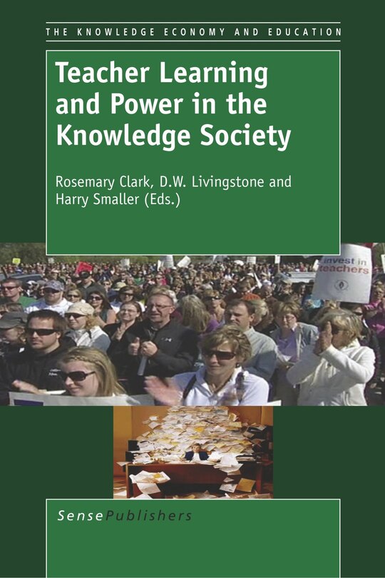 Front cover_Teacher Learning and Power in the Knowledge Society