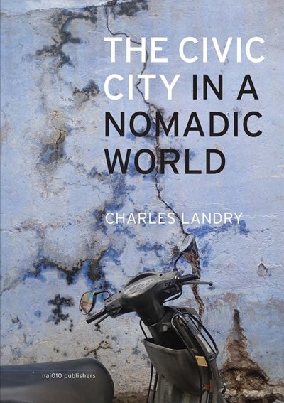 Front cover_The Civic City in a Nomadic World