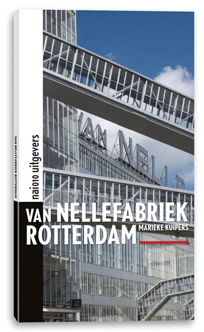 Front cover_Van Nellefabriek Rotterdam