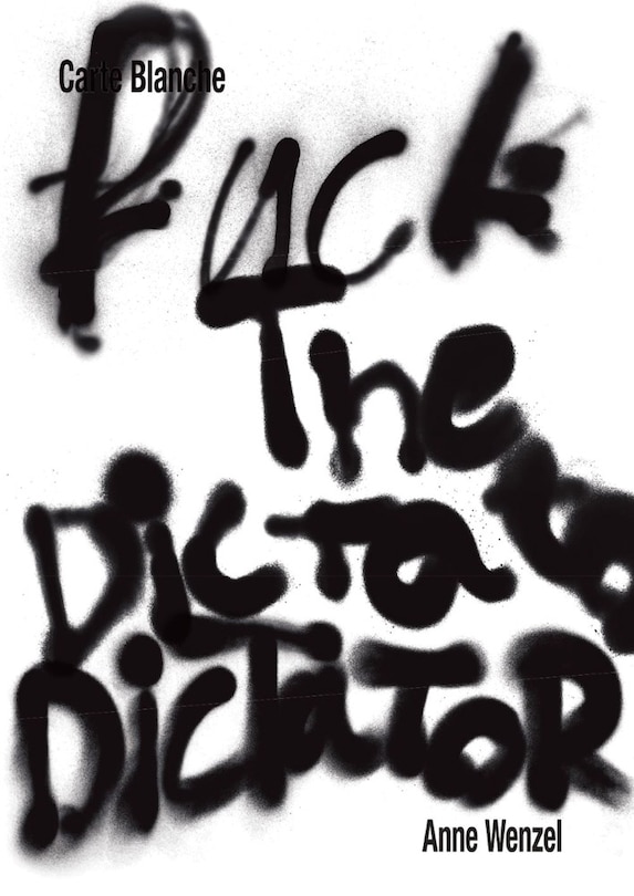 Couverture_Anne Wenzel: Fuck the Dictator
