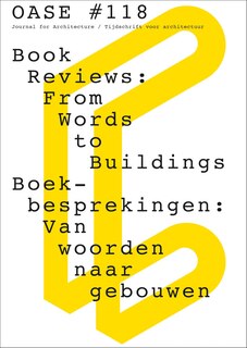 Front cover_OASE 118: Book Reviews: From Words to Buildings
