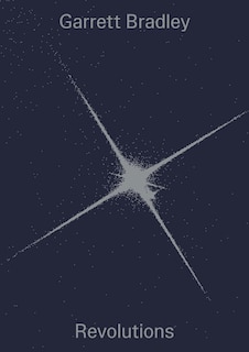 Front cover_Garrett Bradley: Revolutions