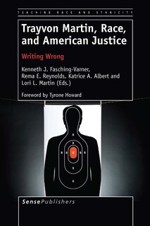 Couverture_Trayvon Martin, Race, and American Justice