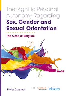 Front cover_The Right to Personal Autonomy Regarding Sex, Gender and Sexual Orientation