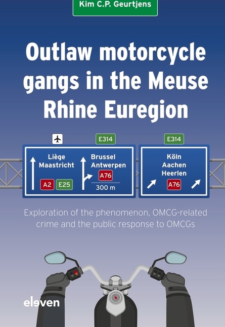 Front cover_Outlaw motorcycle gangs in the Meuse Rhine Euregion