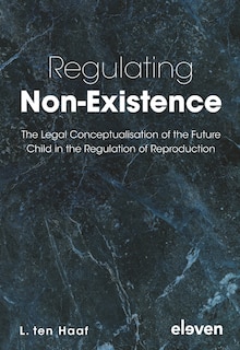 Front cover_Regulating Non-Existence