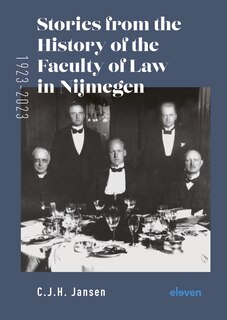 Couverture_Stories From the History of the Faculty of Law in Nijmegen (1923-2023)