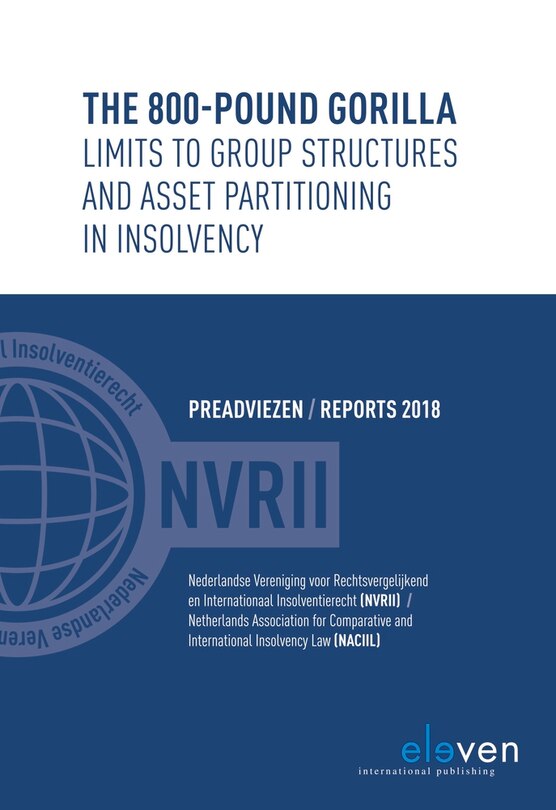 Front cover_The 800-pound Gorilla: Limits to Group Structures and Asset Partitioning in Insolvency
