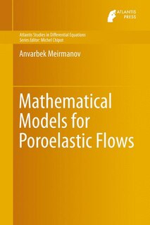 Couverture_Mathematical Models for Poroelastic Flows