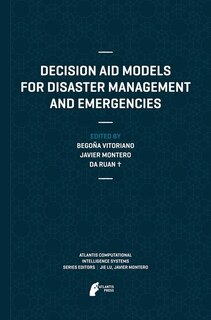 Front cover_Decision Aid Models For Disaster Management And Emergencies