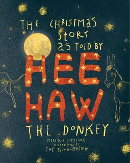 Front cover_The Christmas story as told by HeeHaw, the donkey