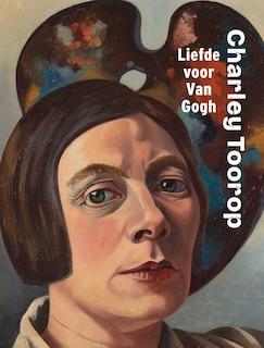 Front cover_Charley Toorop: Love for Van Gogh