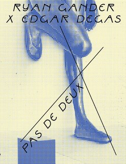 Front cover_Ryan Gander X Edgar Degas