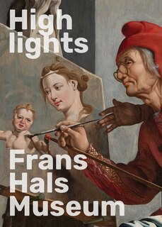 Front cover_Highlights of the Frans Hals Museum
