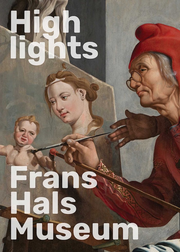 Front cover_Highlights of the Frans Hals Museum