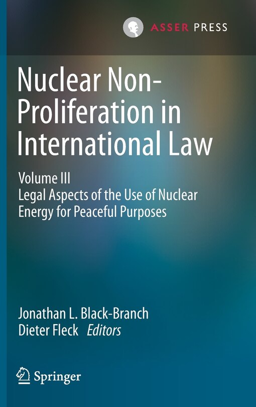 Front cover_Nuclear Non-proliferation In International Law - Volume Iii