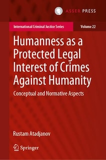 Couverture_Humanness as a Protected Legal Interest of Crimes against Humanity