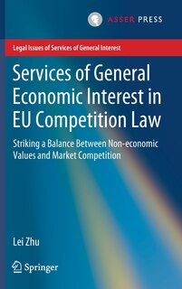 Front cover_Services Of General Economic Interest In Eu Competition Law