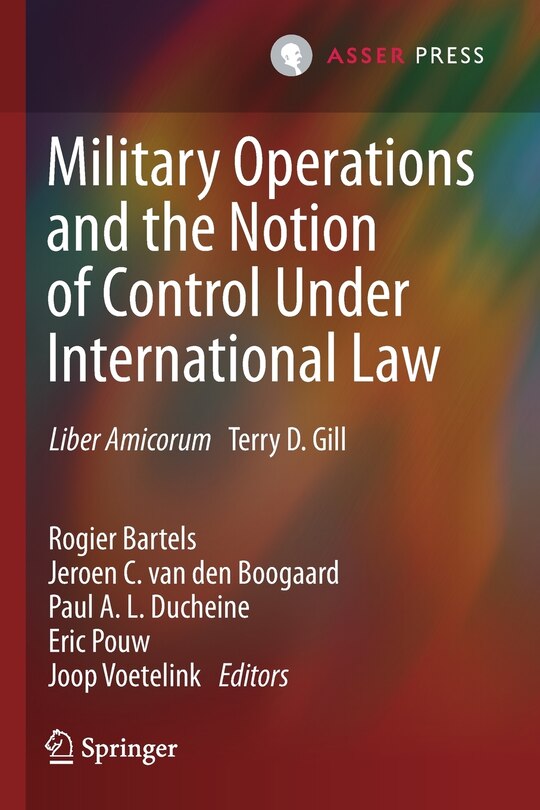 Front cover_Military Operations And The Notion Of Control Under International Law