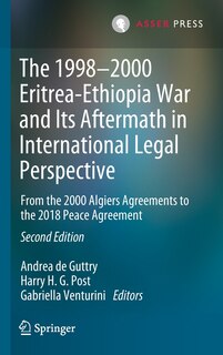 Front cover_The 1998-2000 Eritrea-ethiopia War And Its Aftermath In International Legal Perspective