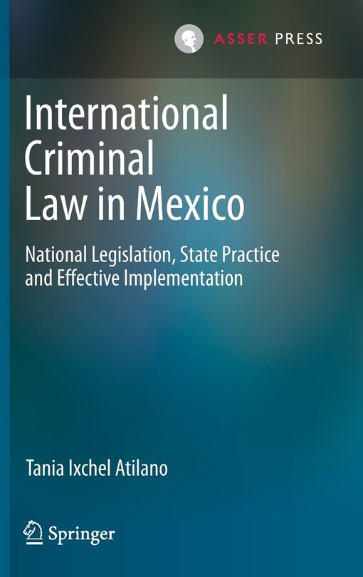 Front cover_International Criminal Law In Mexico