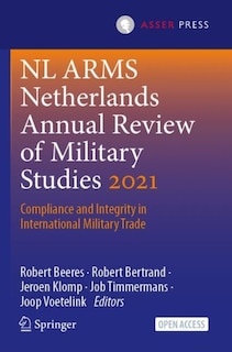 Front cover_Nl Arms Netherlands Annual Review Of Military Studies 2021