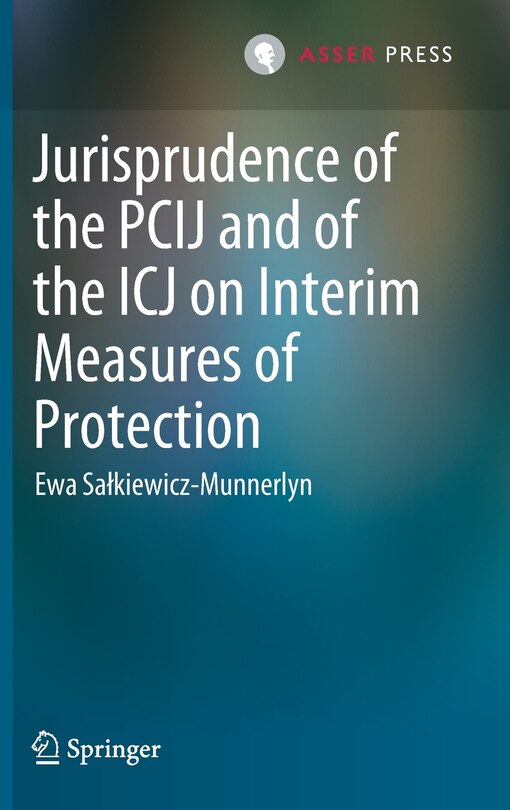 Front cover_Jurisprudence Of The Pcij And Of The Icj On Interim Measures Of Protection