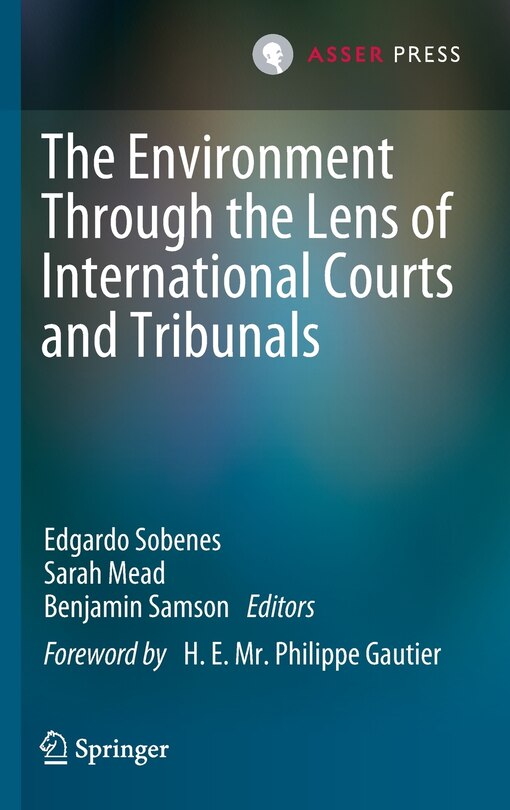 Couverture_The Environment Through The Lens Of International Courts And Tribunals