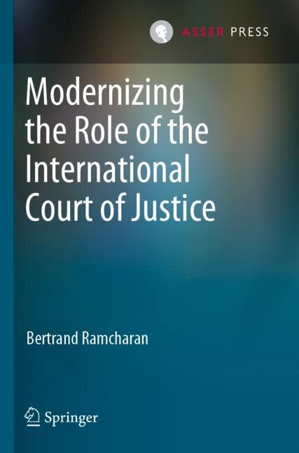 Front cover_Modernizing the Role of the International Court of Justice