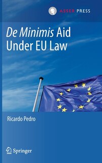Couverture_De Minimis Aid under EU Law