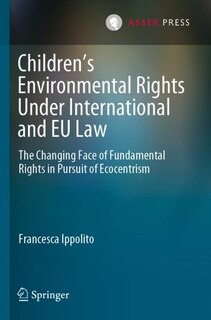 Front cover_Children's Environmental Rights Under International and EU Law