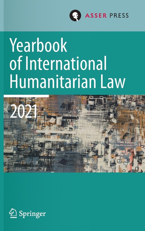 Couverture_Yearbook of International Humanitarian Law, Volume 24 (2021)