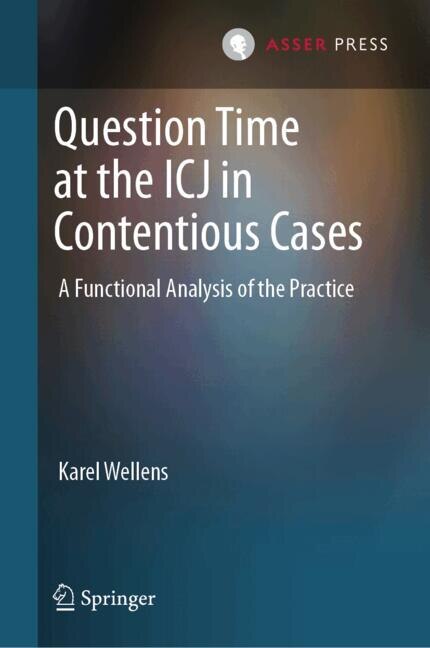 Front cover_Question Time at the ICJ in Contentious Cases