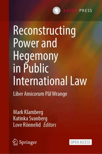 Couverture_Reconstructing Power and Hegemony in Public International Law