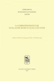 Front cover_La correspondance de Guillaume Bud� et Juan Luis Vives